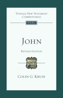 John : Tyndale New Testament Commentary