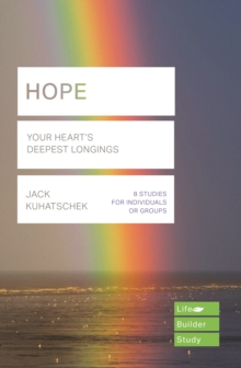 Hope (Lifebuilder Study Guides): Your Heart's Deepest Longing