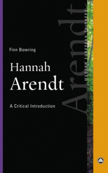 Hannah Arendt : A Critical Introduction