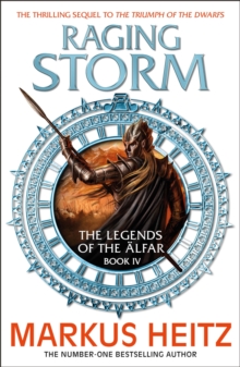 Raging Storm : The Legends of the Alfar Book IV