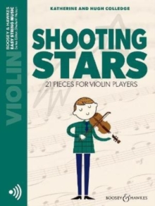 Shooting Stars : 21 Pieces for Violin Players