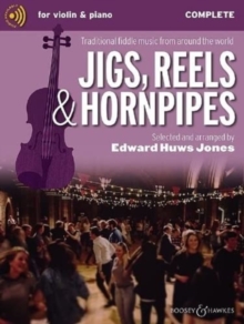 Jigs, Reels & Hornpipes : Traditional Fiddle Music from Around the World