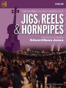 Jigs, Reels & Hornpipes : Traditional Fiddle Music from Around the World