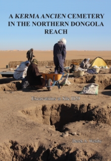 A Kerma Ancien Cemetery in the Northern Dongola Reach : Excavations at site H29