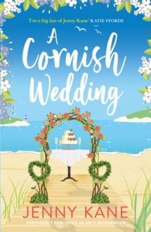 A Cornish Wedding : a heart-warming and uplifting summer romance