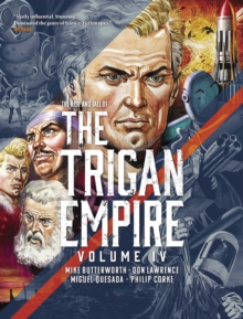 The Rise and Fall of the Trigan Empire, Volume IV