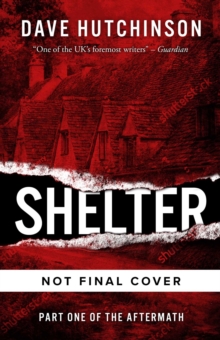 Shelter : The Aftermath Book One