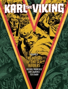Karl the Viking - Volume Two : The Voyage of the Sea Raiders