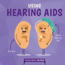 Using Hearing Aids