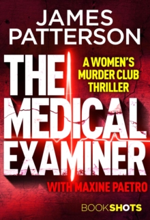 The Medical Examiner : BookShots