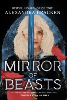 Silver in the Bone: The Mirror of Beasts : Book 2