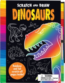 Scratch & Draw Dinosaurs - Scratch Art Activity Book