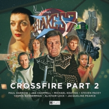 Blake's 7 - 4: Crossfire Part 2