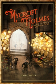 Mycroft Holmes and the Adventure of the Desert Wind