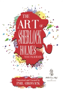 The Art of Sherlock Holmes : West Palm Beach