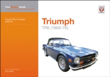 Triumph TR6 : Your Expert Guide to Common Problems & How to Fix Them