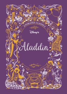 Aladdin (Disney Animated Classics) : A deluxe gift book of the classic film - collect them all!