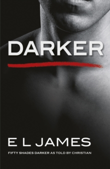 Darker : The #1 Sunday Times bestseller