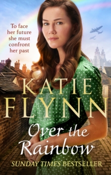 Over the Rainbow : The brand new heartwarming romance from the Sunday Times bestselling author