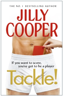 Tackle! : Let the sabotage and scandals begin in the new instant Sunday Times bestseller