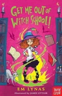 Get Me Out of Witch School!