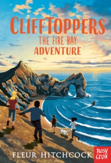 Clifftoppers: The Fire Bay Adventure