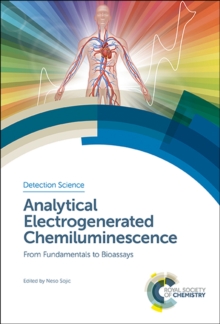 Analytical Electrogenerated Chemiluminescence : From Fundamentals to Bioassays
