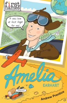 First Names: Amelia (Earhart)