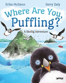 Where Are You, Puffling? : An Irish Adventure
