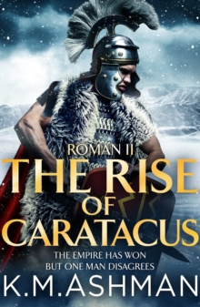 Roman II - The Rise of Caratacus