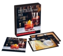 Cocktails at Home Deck : 50 Recipe Cards for Classic & Iconic Drinks to Mix at Home