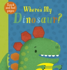 Where's My Dinosaur? : Where's My