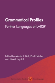 Grammatical Profiles : Further Languages of LARSP