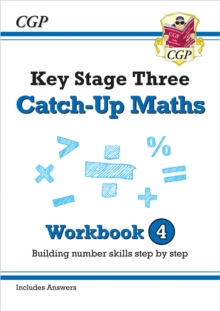 KS3 Maths Catch-Up Workbook 4 (with Answers)