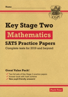KS2 Maths SATS Practice Papers: Pack 4 - for the 2024 tests (with free Online Extras)