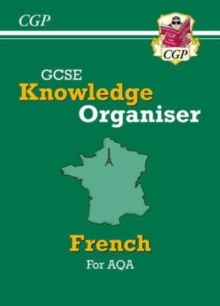 GCSE French AQA Knowledge Organiser: for the 2024 and 2025 exams