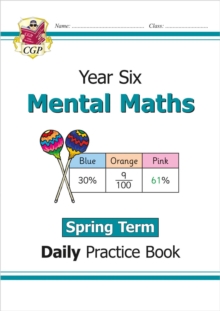 KS2 Mental Maths Year 6 Daily Practice Book: Spring Term
