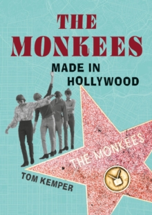 The Monkees : Made in Hollywood