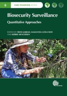 Biosecurity Surveillance : Quantitative Approaches