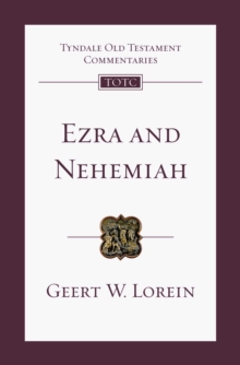 Ezra and Nehemiah : An Introduction and Commentary