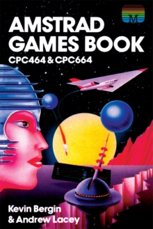 Amstrad Games Book : CPC464 & CPC664