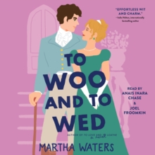 To Woo and to Wed : A Novel