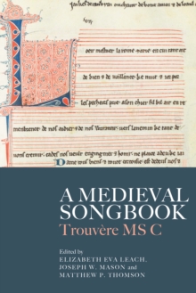 A Medieval Songbook : Trouvere MS C