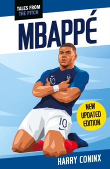 Mbappe : 2nd Edition