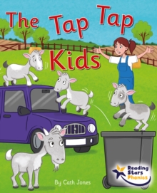 The Tap Tap Kids : Phonics Phase 5