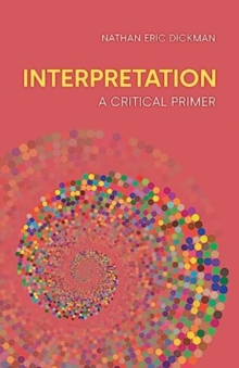 Interpretation : A Critical Primer