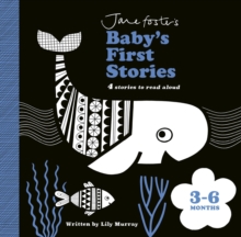Jane Foster's Baby's First Stories: 3–6 months : Look and Listen with Baby
