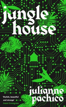 Jungle House : 'A brilliant AI mystery' the Bookseller