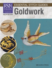 RSN Essential Stitch Guides: Goldwork : Large Format Edition