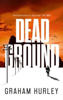Dead Ground : the brilliant new thriller in the Spoils of War Collection, set during the Spanish Civil War